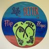 IMG_8703 Life is Better in Flip Flops